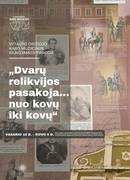 Paroda „Dvarų relikvijos pasakoja… nuo kovų iki kovų“